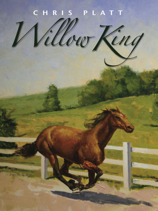 Title details for Willow King by Chris Platt - Available